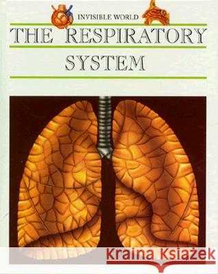 Respiratory System (Inv Wld) Nuria Rosc Nuria Bosc Marta Serrano 9780791031537 Chelsea House Publications