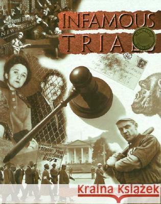 Infamous Trials  9780791042939 Chelsea House Publishers