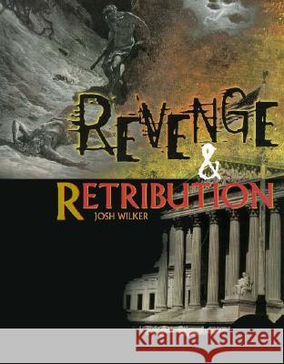 Revenge and Retribution  9780791043219 Chelsea House Publishers