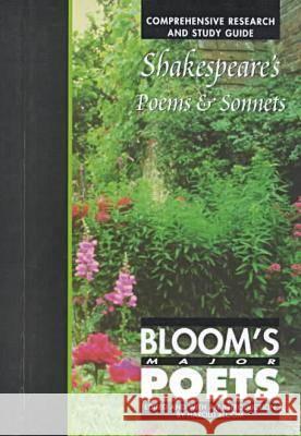 Shakespeare's Poems & Sonnets William Shakespeare Harold Bloom 9780791051078 Chelsea House Publications