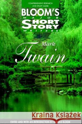 Mark Twain Harold Bloom 9780791051245 Chelsea House Publications