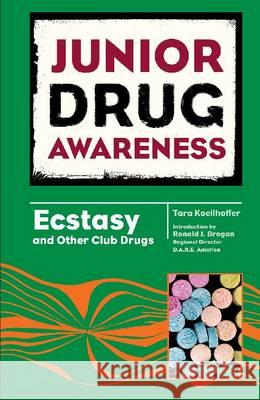 Ecstasy and Other Desiger Drugs Kristine Brennan   9780791052013 Chelsea House Publishers