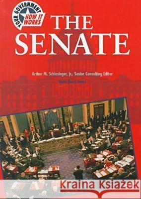 The Senate Veda Boyd-Jones   9780791055342 Chelsea House Publishers