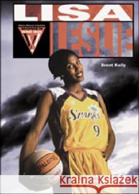 Lisa Leslie  9780791057940 Chelsea House Publishers