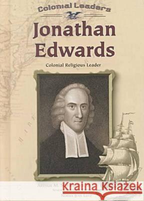 Jonathan Edwards  9780791059616 Chelsea House Publishers
