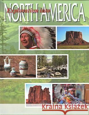 North America Bill Asikinack Kate Scarborough  9780791060254 Chelsea House Publishers