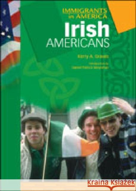 Irish Americans (IMM in Amer) Graves, Kerry A. 9780791071281 Chelsea House Publications