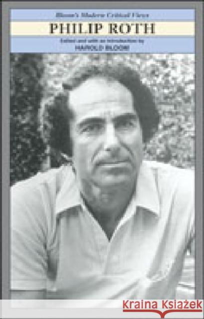 Philip Roth Gabe Welsch Harold Bloom 9780791074466 Chelsea House Publications