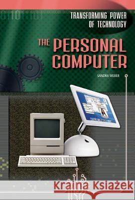 The Personal Computer Sandra Weber 9780791074503