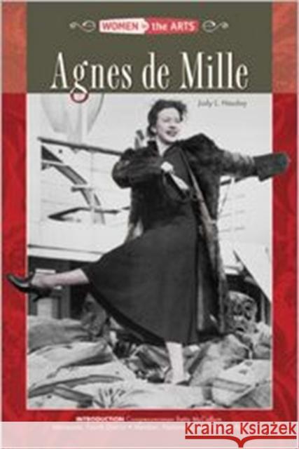 Agnes de Mille Hasday, Judy L. 9780791074572 Chelsea House Publications