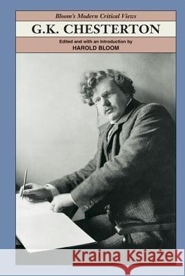 G. K. Chesterton Harold Bloom 9780791081310 Chelsea House Publications