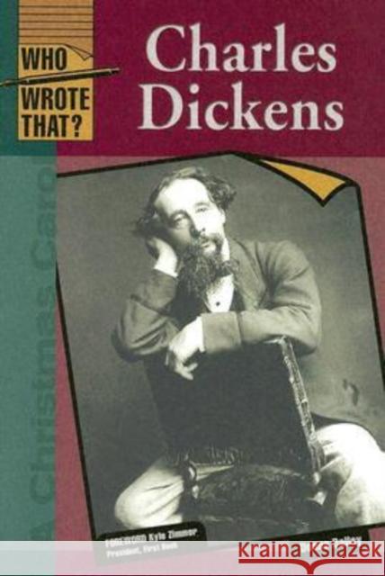 Charles Dickens Donna Dailey Kyle Zimmer 9780791082331 Chelsea House Publications