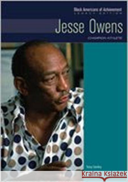 Jesse Owens: Champion Athlete Gentry, Tony 9780791082522 Chelsea House Publications