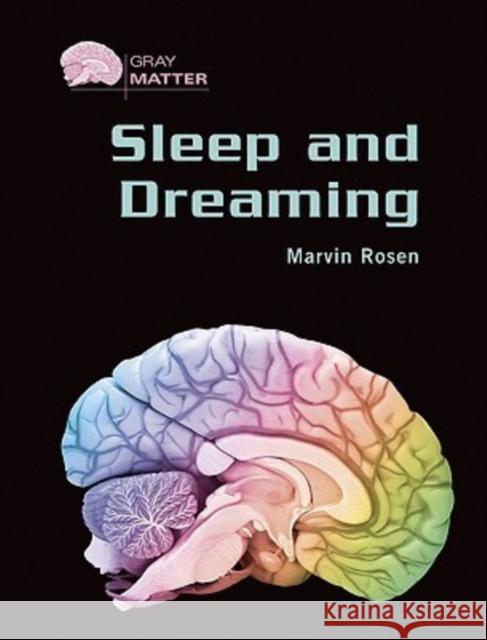 Sleep and Dreaming Marvin Rosen 9780791086391