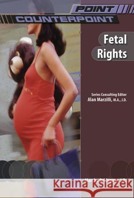 Fetal Rights Alan Marzilli Alan Marzilli                            Alan Marzilli 9780791086438