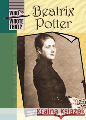 Beatrix Potter Margaret Speaker Yuan Kyle Zimmer 9780791086551 Chelsea House Publications