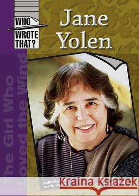 Jane Yolen Carolyn Carpan Kyle Zimmer 9780791086605 Chelsea House Publications