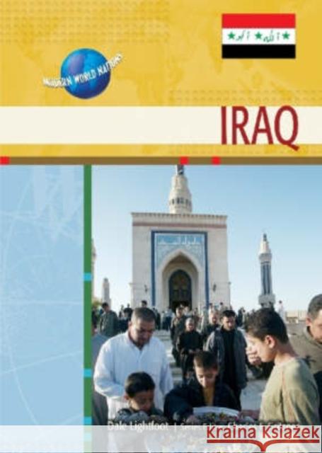 Iraq Dale Lightfoot 9780791092477 Chelsea House Publications