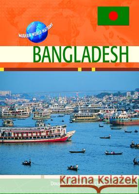 Bangladesh Douglas A. Phillips Charles F. Gritzner 9780791092514