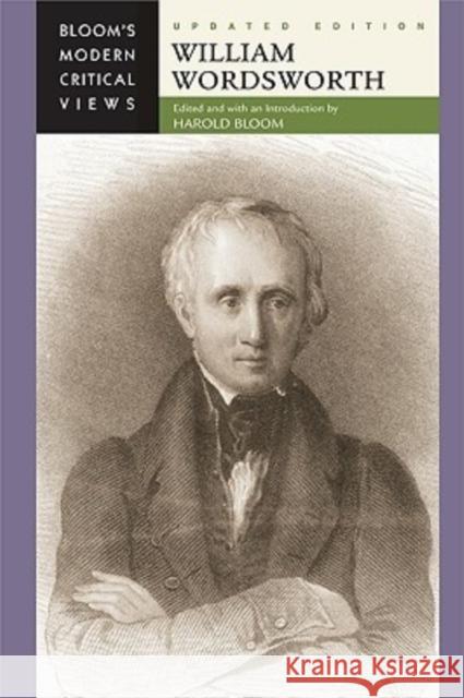 William Wordsworth Harold Bloom 9780791093184 Chelsea House Publications
