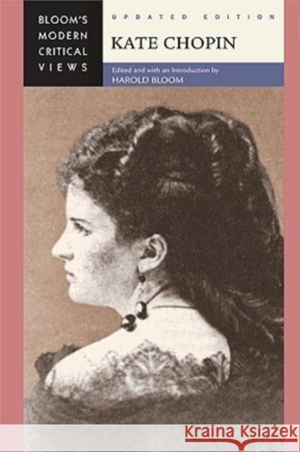 Kate Chopin Harold Bloom 9780791093696 Chelsea House Publications