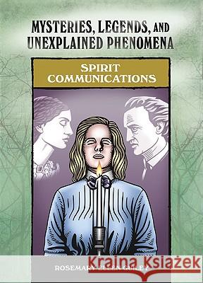 Spirit Communications Rosemary Ellen Guiley 9780791093917 Chelsea House Publications