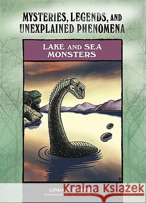 Lake and Sea Monsters Rosemary Ellen Guiley 9780791093931 Chelsea House Publications