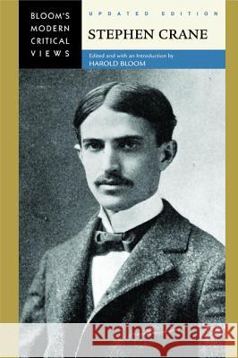 Stephen Crane Harold Bloom 9780791094297 Chelsea House Publications