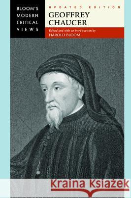 Geoffrey Chaucer Harold Bloom 9780791094389 Chelsea House Publications