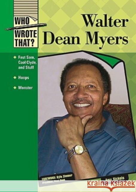 Walter Dean Myers Kyle Zimmer 9780791095249 Chelsea House Publications
