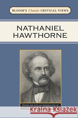 Nathaniel Hawthorne Harold Bloom 9780791095614 Chelsea House Publishers