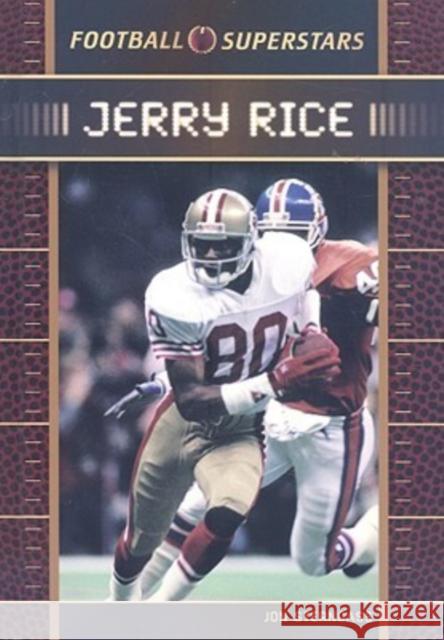 Jerry Rice  9780791096079 Chelsea House Publications