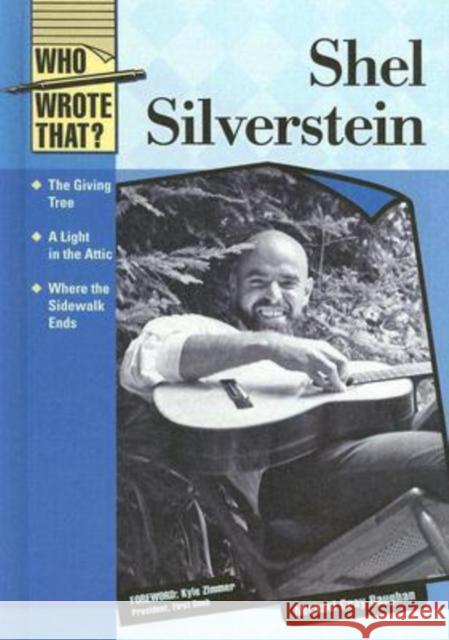 Shel Silverstein Michael Gray Baughan Kyle Zimmer 9780791096765 Chelsea House Publishers