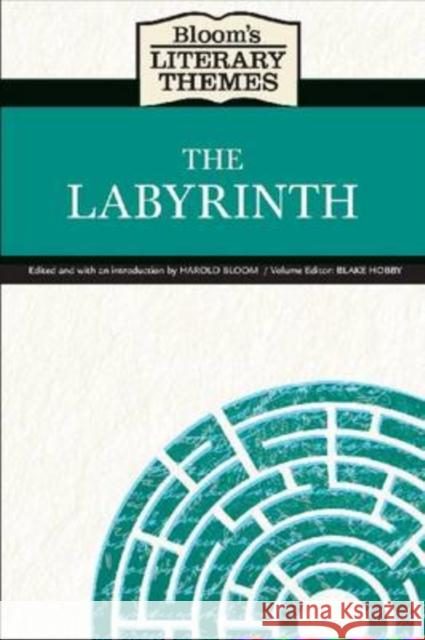The Labyrinth Harold Bloom 9780791098042 Chelsea House Publishers