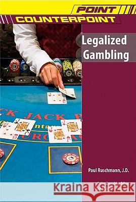 Legalized Gambling  9780791098356 Chelsea House Publications
