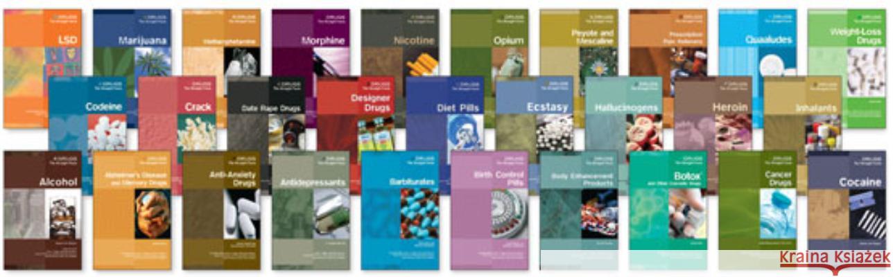 Drugs: The Straight Facts Set Various 9780791099094 Chelsea House Publications