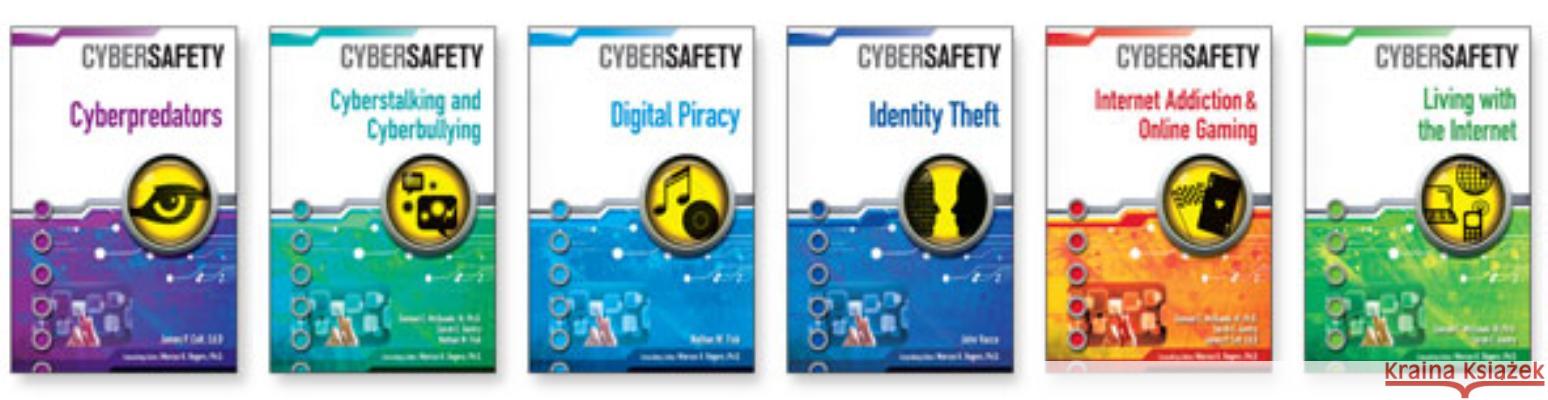 Cybersafety Set Ph. Consultin 9780791099612 Chelsea House Publications