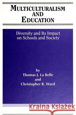 Multiculturalism and Education Thomas J. L Christopher R. Ward 9780791419403 State University of New York Press
