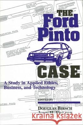 The Ford Pinto Case Douglas Birsch John Fielder 9780791422342