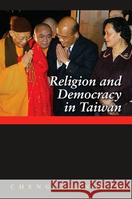 Religion and Democracy in Taiwan Cheng-Tian Kuo 9780791474457