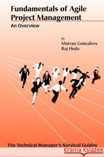 Fundamentals of Agile Project Management: An Overview Goncalves, Marcus 9780791802960
