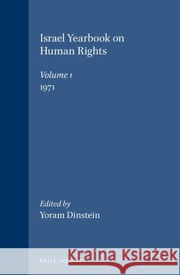 Israel Yearbook on Human Rights, Volume 1 (1971) Dinstein 9780792303510