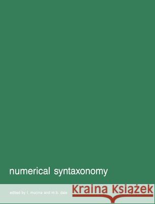 Numerical Syntaxonomy Mucina, L. 9780792303886 Kluwer Academic Publishers