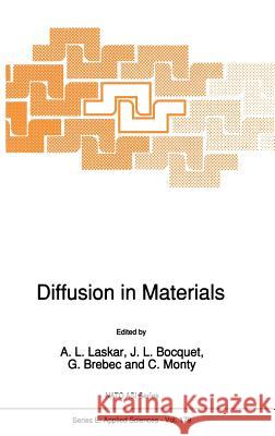 Diffusion in Materials A. L., Laskar 9780792306535