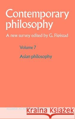 Philosophie Asiatique/Asian Philosophy Fløistad, Guttorm 9780792317623 Springer