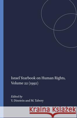 Israel Year Book on Human Rights Dinstein                                 Yoram Dinstein Y. Dinstein 9780792319429 Kluwer Law International