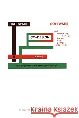 Hardware/Software Co-Design G. d M. G. Sami Giovanni Micheli 9780792338833 Not Avail