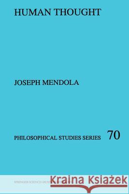 Human Thought J. R. Mendola 9780792344025 Springer