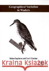 Geographical Variation in Waders Meinte Engelmoer 9780792350200 0