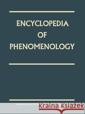 Encyclopedia of Phenomenology Embree 9780792354918